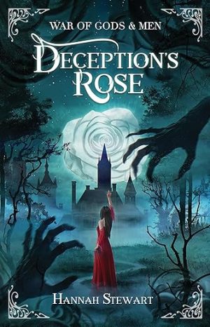 Deception's Rose (War of Gods & Men Book 1)