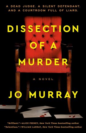 Dissection of a Murder: A Novel
