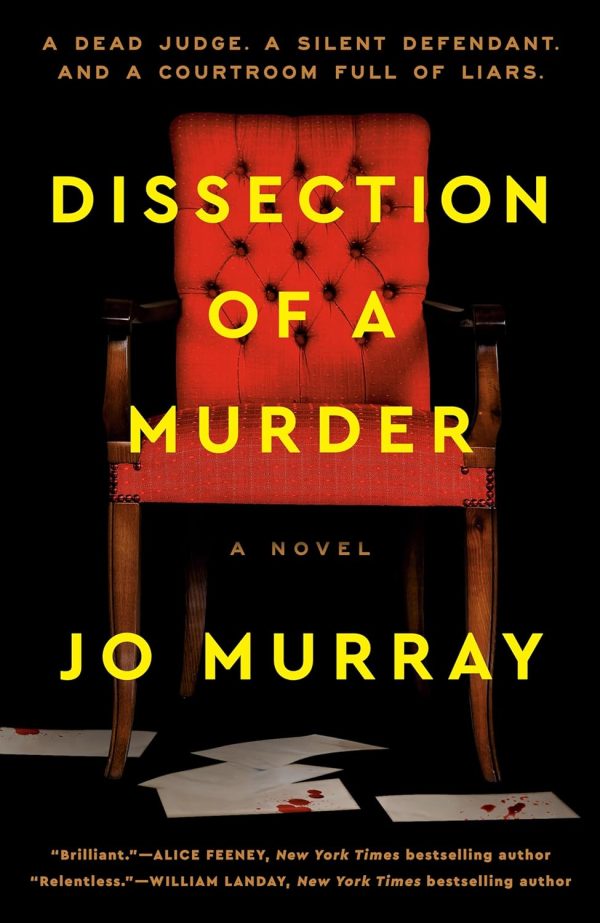 Dissection of a Murder: A Novel