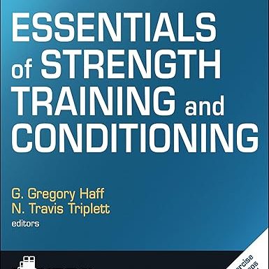 Essentials of Strength Training and Conditioning