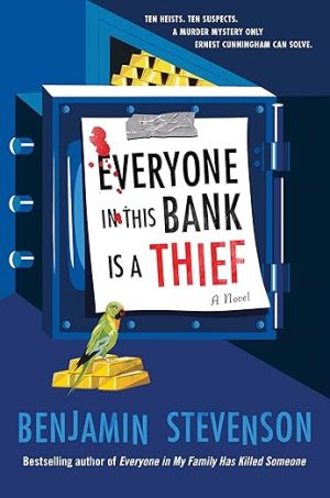 Everyone in This Bank Is a Thief: Ernest Cunningham 4