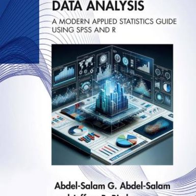 Exploratory and Robust Data Analysis: A Modern Applied Statistics Guide Using SPSS and R