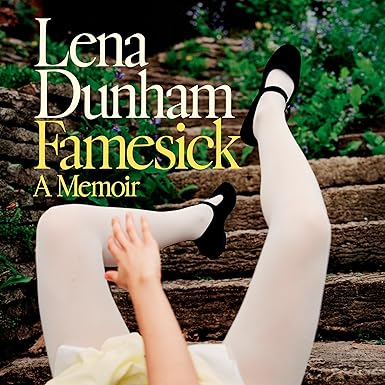 Famesick: A Memoir