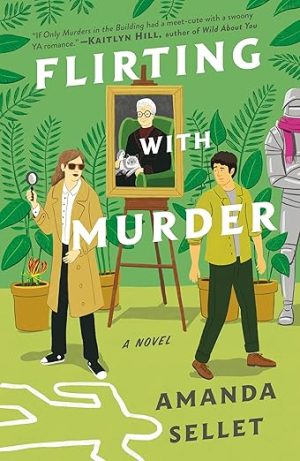 Flirting with Murder Amanda Sellet