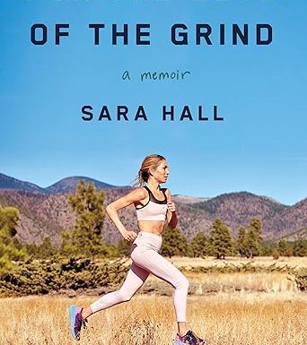 For the Love of the Grind: A Memoir