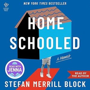 Homeschooled: A Memoir