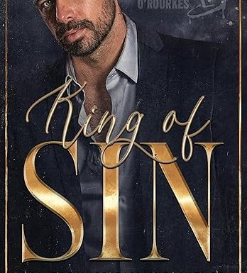 King of Sin (Ruthless O'Rourkes Book 1)