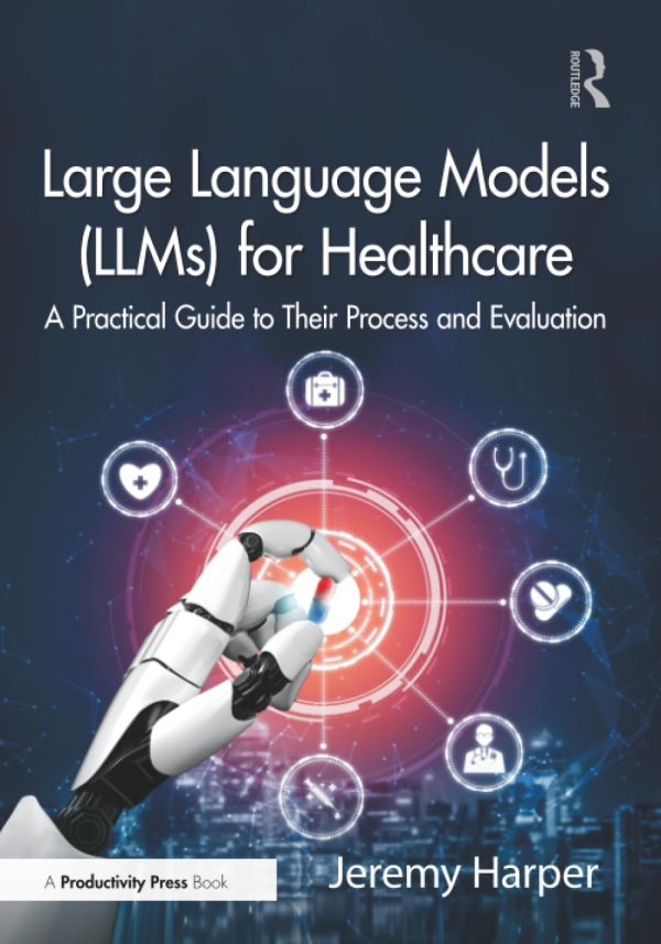 Large Language Models (LLMs) for Healthcare