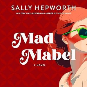 Mad Mabel: A Novel