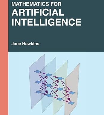 Mathematics for Artificial Intelligence