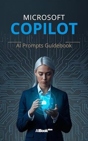 Microsoft Copilot - AI Prompts Guidebook