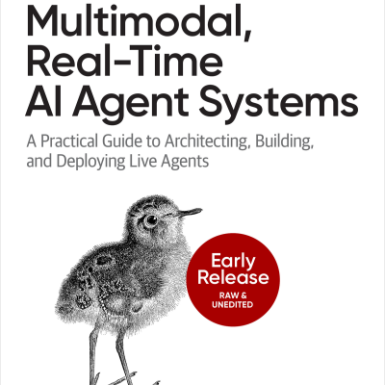 Multimodal, Real-Time AI Agent Systems