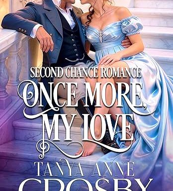 Once More, My Love: Second Chance Romance