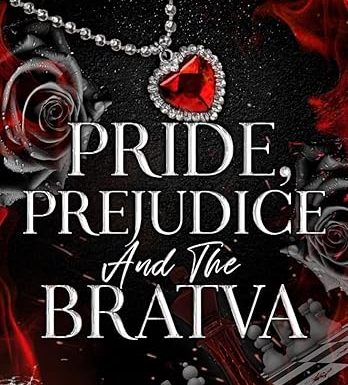 Pride, Prejudice And The Bratva : A Dark Arranged Marriage Military Mafia Romance (Darkest Vows Book 1)