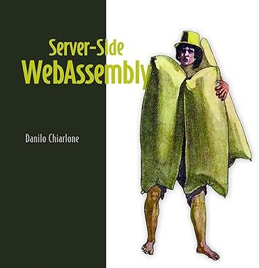 Server-Side WebAssembly: Building portable and secure multi-language apps