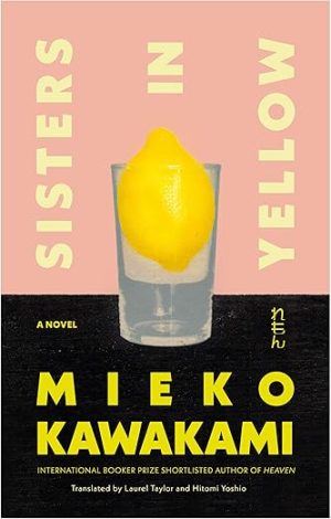 Sisters in Yellow: A Novel