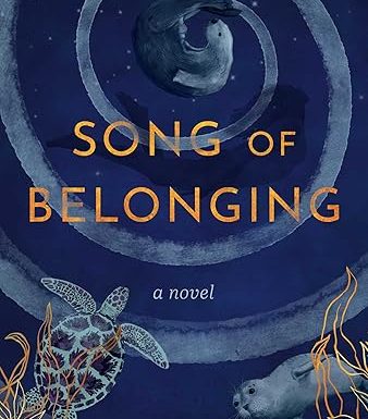 Song of Belonging: A Novel