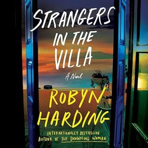 Strangers in the Villa