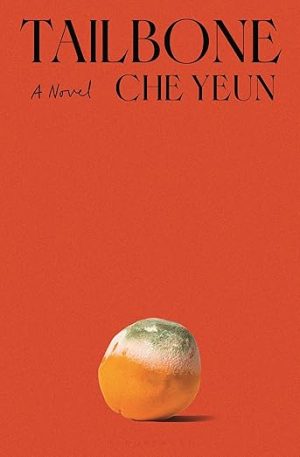 Tailbone: A Novel
