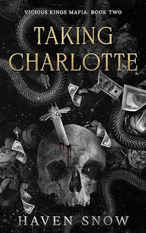 Taking Charlotte: Vicious Kings Mafia: Book Two