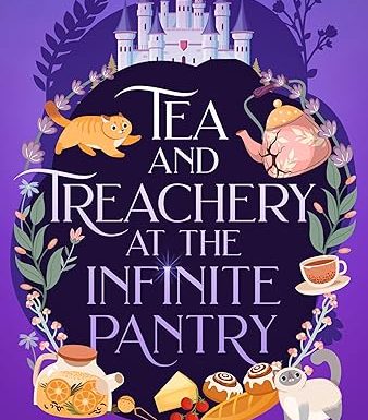 Tea & Treachery at the Infinite Pantry