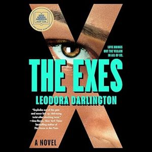 The Exes: A GMA Book Club Pick: A Novel