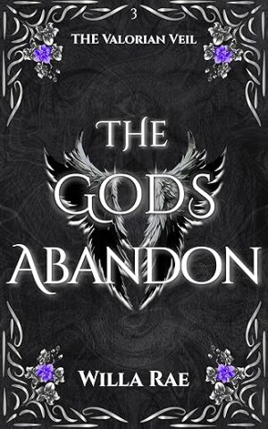 The Gods Abandon: The Valorian Veil Book 3