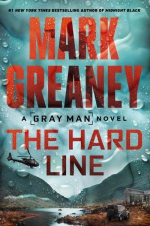 The Hard Line: A Gray Man Novel