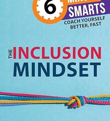 The Inclusion Mindset