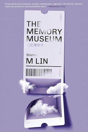 The Memory Museum: Stories