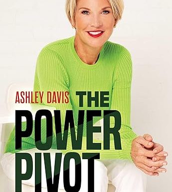 The Power Pivot: With Grit, Grace, and Growth