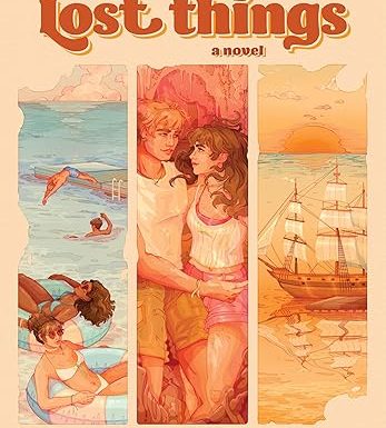 The Summer of Lost Things: A Novel – A New Adult Romance of Childhood Friends, Treasure Hunts, and Second Chances