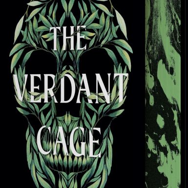 The Verdant Cage: A Dystopian Young Adult Thriller