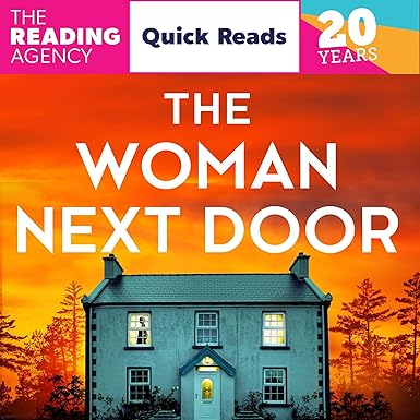The Woman Next Door: Quick Reads 2026