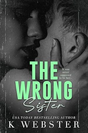 The Wrong Sister (Taboo Sneaks Book 2)