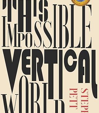 This Impossible Vertical World