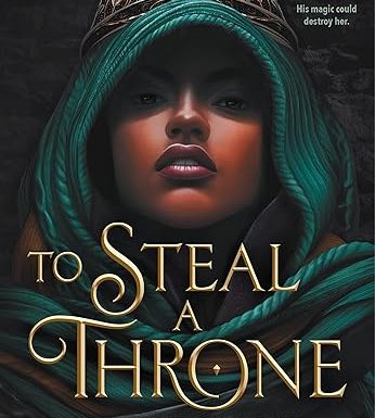 To Steal a Throne