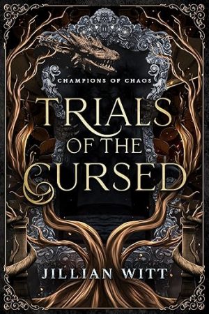 Trials of the Cursed (Champions of Chaos Book 2)