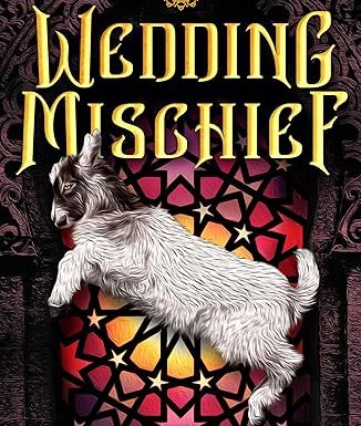 Wedding Mischief (The Sunbolt Chronicles)