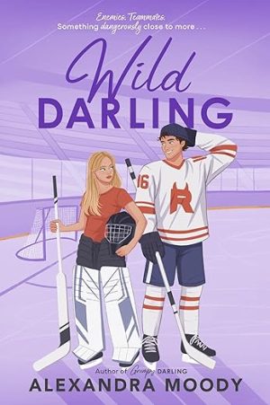 Wild Darling: A Charming, Wholesome Young Adult Romance Featuring Enemies-to-Lovers, Hockey Rivals, and First Love (The Darling Devils, 3)