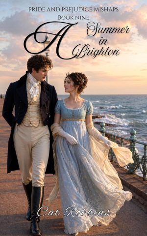 A Summer in Brighton: A light-hearted Pride and Prejudice Variation (Pride and Prejudice Mishaps Book 9)