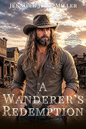 A Wanderer's Redemption (Silver Lining Series Book 2)