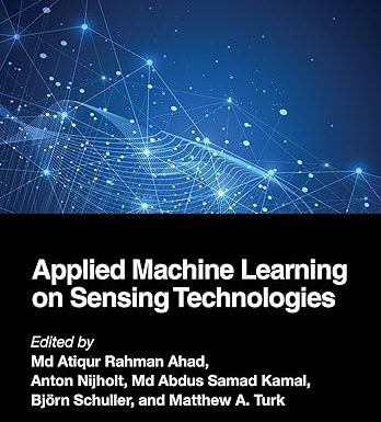 Applied Machine Learning on Sensing Technologies