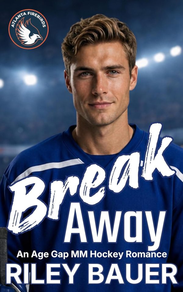 Breakaway: An Age Gap MM Hockey Romance (Atlanta Firebirds Book 4)