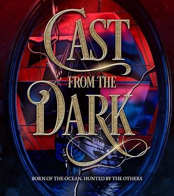 Cast from the Dark