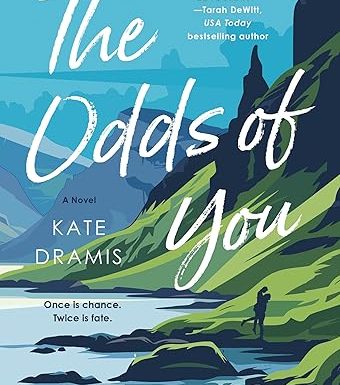 The Odds of You: A Novel