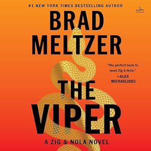 The Viper: A Zig & Nola Novel