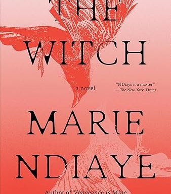 The Witch: A Novel